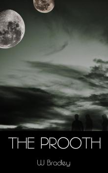 The Prooth (Origins Part 7)