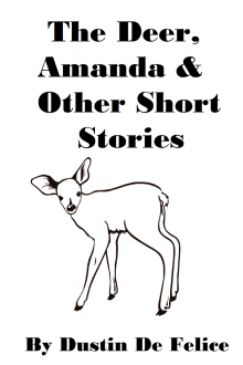 The Deer, Amanda &amp; other Short Stories