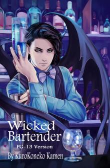 Wicked Bartender PG-13 Version