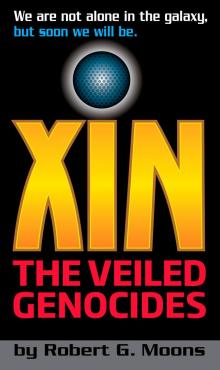 XIN: The Veiled Genocides