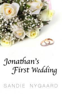 Jonathan's First Wedding