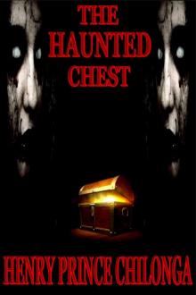 The Haunted Chest