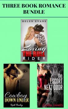 3 Book Romance Bundle: &quot;Loving The Bull Rider&quot; &amp; &quot;Cowboy Down Und