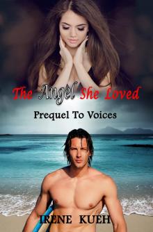 The Angel She Loved - Prequel To Voices