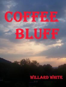 Coffee Bluff