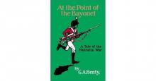 At the Point of the Bayonet: A Tale of the Mahratta War