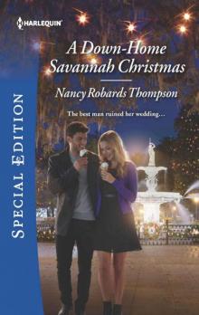 A Down-Home Savannah Christmas (The Savannah Sisters Book 1)