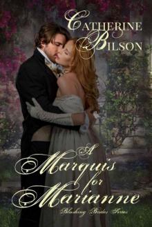 A Marquis For Marianne (Blushing Brides Book 2)