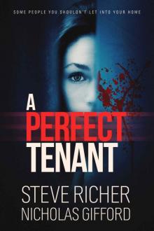 A Perfect Tenant