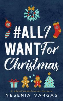 #AllIWantForChristmas