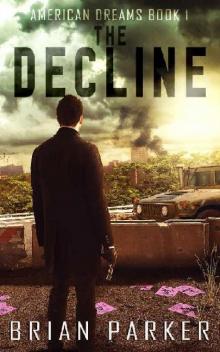 American Dreams | Book 1 | The Decline