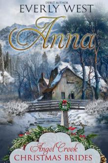 Anna (Angel Creek Christmas Brides Book 5)