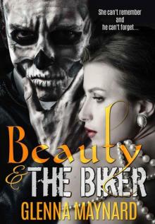 Beauty & The Biker: A Dark Fairytale