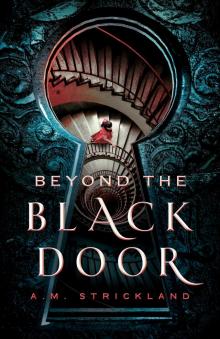 Beyond the Black Door