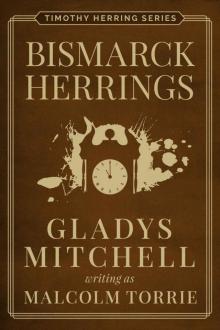 Bismarck Herrings (Timothy Herring)