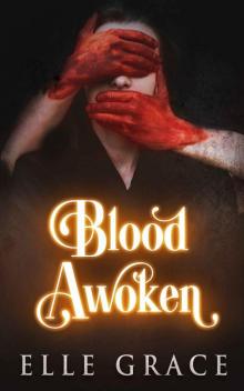 Blood Awoken