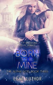 Born to Be Mine