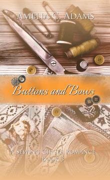 Buttons and Bows (The Sewing Circle Book 3)