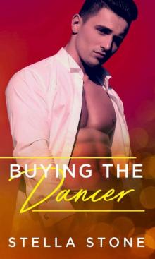 Buying the Dancer (Alpha Billionaires Book 4)