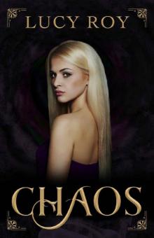 Chaos (Tessa Avery Book 1)