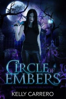 Circle of Embers (Shadow Realms Series Book 2): A vampire hunter novel