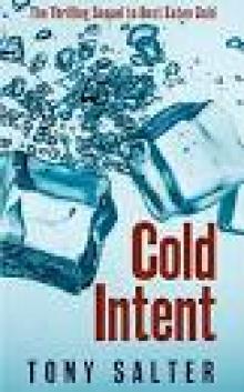 Cold Intent