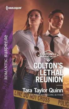 Colton's Lethal Reunion (The Coltons 0f Mustang Valley Book 2)