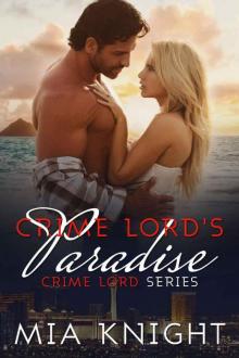 Crime Lord's Paradise: Crime Lord Series 4.5