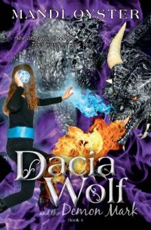 Dacia Wolf & the Demon Mark