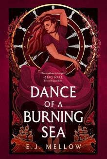 Dance of a Burning Sea