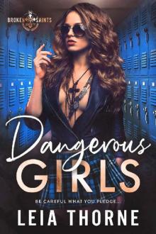 Dangerous Girls: A Dark High School Romance (Broken Saints Society Book 2)