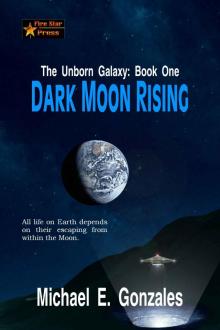 Dark Moon Rising