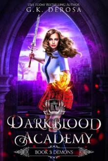 Darkblood Academy: Book Three: Demons