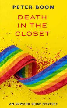 Death In The Closet (Edward Crisp Mysteries Book 3)