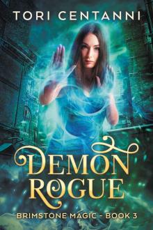 Demon Rogue: Brimstone Magic - Book 3