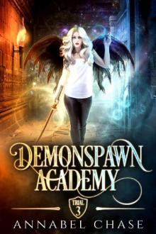 Demonspawn Academy: Trial Three