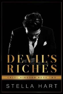 Devil's Riches: A Dark Captive Romance (Cruel Kingdom Book 2)