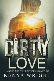 Dirty Love (The Lion and The Mouse Book 2)