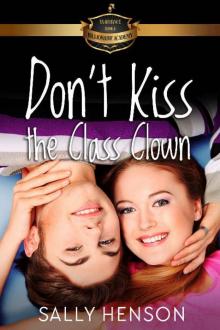 Don't Kiss the Class Clown (Billionaire Academy YA Romance Book 4)