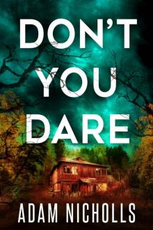 Don't You Dare (Morgan Young Book 3)