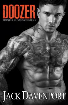 Doozer (Burning Saints MC Book 5)