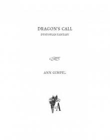 Dragon’s Call: Dystopian Fantasy