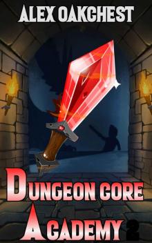 Dungeon Core Academy 1