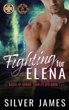 Fighting for Elena