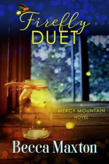 Firefly Duet: New Beginnings and Lasting Love