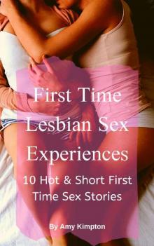 First Time Lesbian Sex Experience