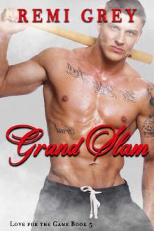 Grand Slam: (Love for the Game Book 5)