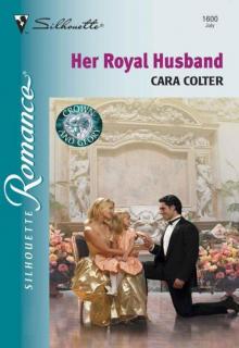 Her Royal Husband (Crown & Glory Book 4)