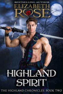 Highland Spirit: Highland Chronicles Series - Book 2