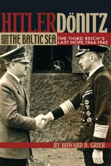 Hitler, Donitz, and the Baltic Sea